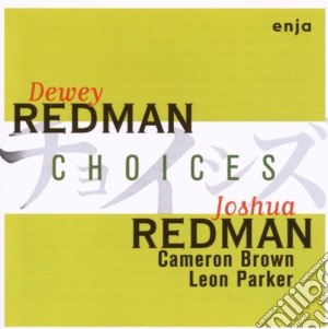 Dewey Redman - Choices cd musicale di Dewey Redman