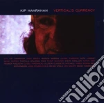 Kip Hanrahan - Vertical's Currency cd