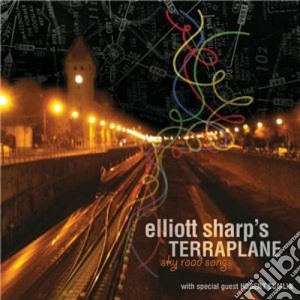 Elliott Sharp - Sky Road Songs cd musicale di Elliott Sharp