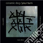 Marc Ribot - Ceramic Dog - Your Turn cd