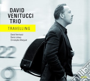 David Venitucci - Travelling cd musicale di David Venitucci