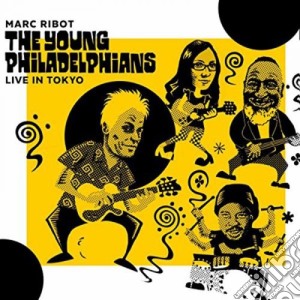 (LP Vinile) Marc Ribot / Young Philadelphians (The) - Live In Tokyo lp vinile di Marc Ribot