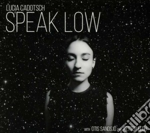 Lucia Cadotsch - Speak Low cd musicale di Lucia Cadotsch