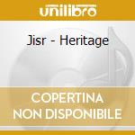 Jisr - Heritage cd musicale
