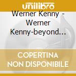 Werner Kenny - Werner Kenny-beyond The Forest Of Mirkwood