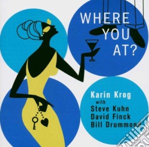 Karin Krog - Where You At? cd musicale di Karin Krog