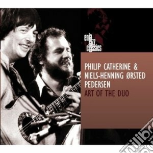 Catherine / Orsted Pedersend - Art Of The Duo cd musicale di Or Catherine philip