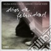 Ruegg / Godard / Sinesi - Dias De Felicidad cd