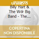 Billy Hart & The Wdr Big Band - The Boader Picture cd