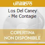 Los Del Caney - Me Contagie cd