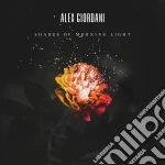 Alex Giordani - Shades Of Morning Light cd