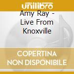 Amy Ray - Live From Knoxville cd