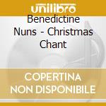 Benedictine Nuns - Christmas Chant cd