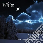 White - Noel - The Christmas Message cd