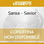 Sansa - Savior cd