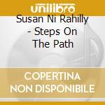 Susan Ni Rahilly - Steps On The Path cd