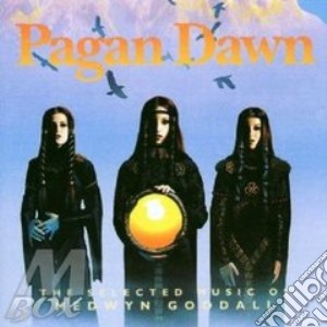 Medwyn Goodall - Pagan Dawn cd musicale di Medwyn Goodall