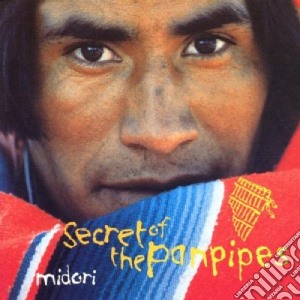 Midori (Medwyn Goodall) - Secret Of The Panpipes cd musicale di Midori