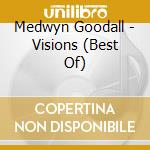 Medwyn Goodall - Visions (Best Of) cd