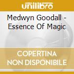 Medwyn Goodall - Essence Of Magic cd