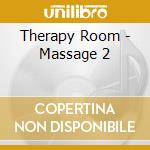 Therapy Room - Massage 2 cd