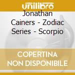 Jonathan Cainers - Zodiac Series - Scorpio cd