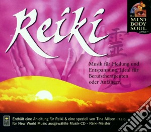 Reiki - Mind Body Soul Series cd musicale di ARTISTI VARI