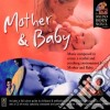 Mind Body & Soul - Mother And Baby cd