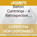 Barton Cummings - A Retrospective... cd