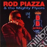 Rod Piazza & The Mighty Flyers - Live At B.B. Kings cd