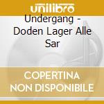 Undergang - Doden Lager Alle Sar cd musicale