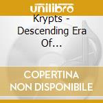Krypts - Descending Era Of Putrefaction cd