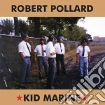 (LP Vinile) Robert Pollard - Kid Marine vinile