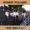 (LP Vinile) Robert Pollard - Kid Marine cd