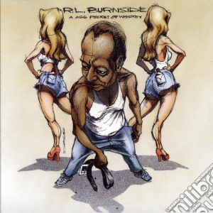 R.l. Burnside - A Ass Pocket Of Whiskey cd musicale di BURNSIDE R.L.