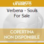 Verbena - Souls For Sale cd musicale di Verbena
