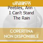 Peebles, Ann - I Can't Stand The Rain cd