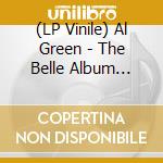 (LP Vinile) Al Green - The Belle Album (Pink Vinyl) vinile