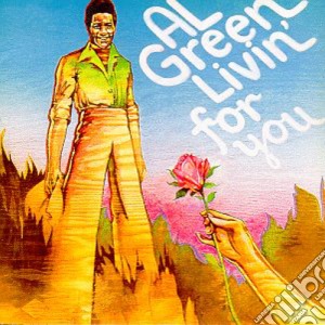 Al Green - Livin'For You cd musicale di Al Green