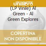 (LP Vinile) Al Green - Al Green Explores lp vinile
