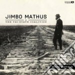 (LP Vinile) Jimbo Mathus & The Tri-State Coalition - White Buffalo