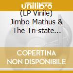 (LP Vinile) Jimbo Mathus & The Tri-state Coalition - Dark Night Of The Soul