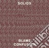 (LP Vinile) Solids - Blame Confusion cd