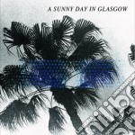 (LP Vinile) A Sunny Day In Glasgow - Sea When Absent