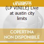 (LP VINILE) Live at austin city limits lp vinile di Townes Van zandt