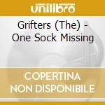 Grifters (The) - One Sock Missing cd