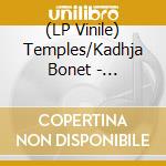 (LP Vinile) Temples/Kadhja Bonet - Fortune/I Wanna Be A Free Girl (7
