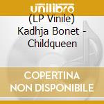 (LP Vinile) Kadhja Bonet - Childqueen vinile