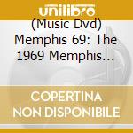 (Music Dvd) Memphis  69: The 1969 Memphis Country Blues Festival / Various cd