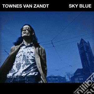 (LP Vinile) Townes Van Zandt - Sky Blue lp vinile di Townes Van Zandt